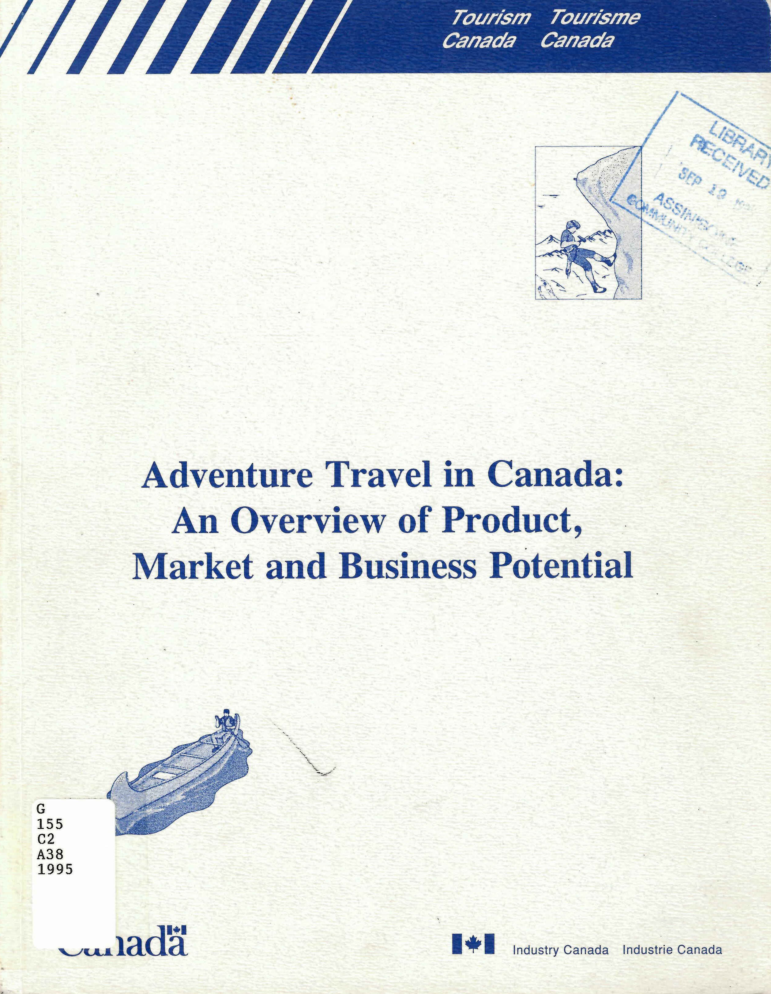 Adventure travel in Canada: : an overview of product, market and business potential /