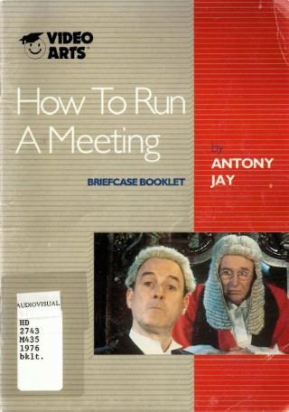How to run a meeting : briefcase booklet