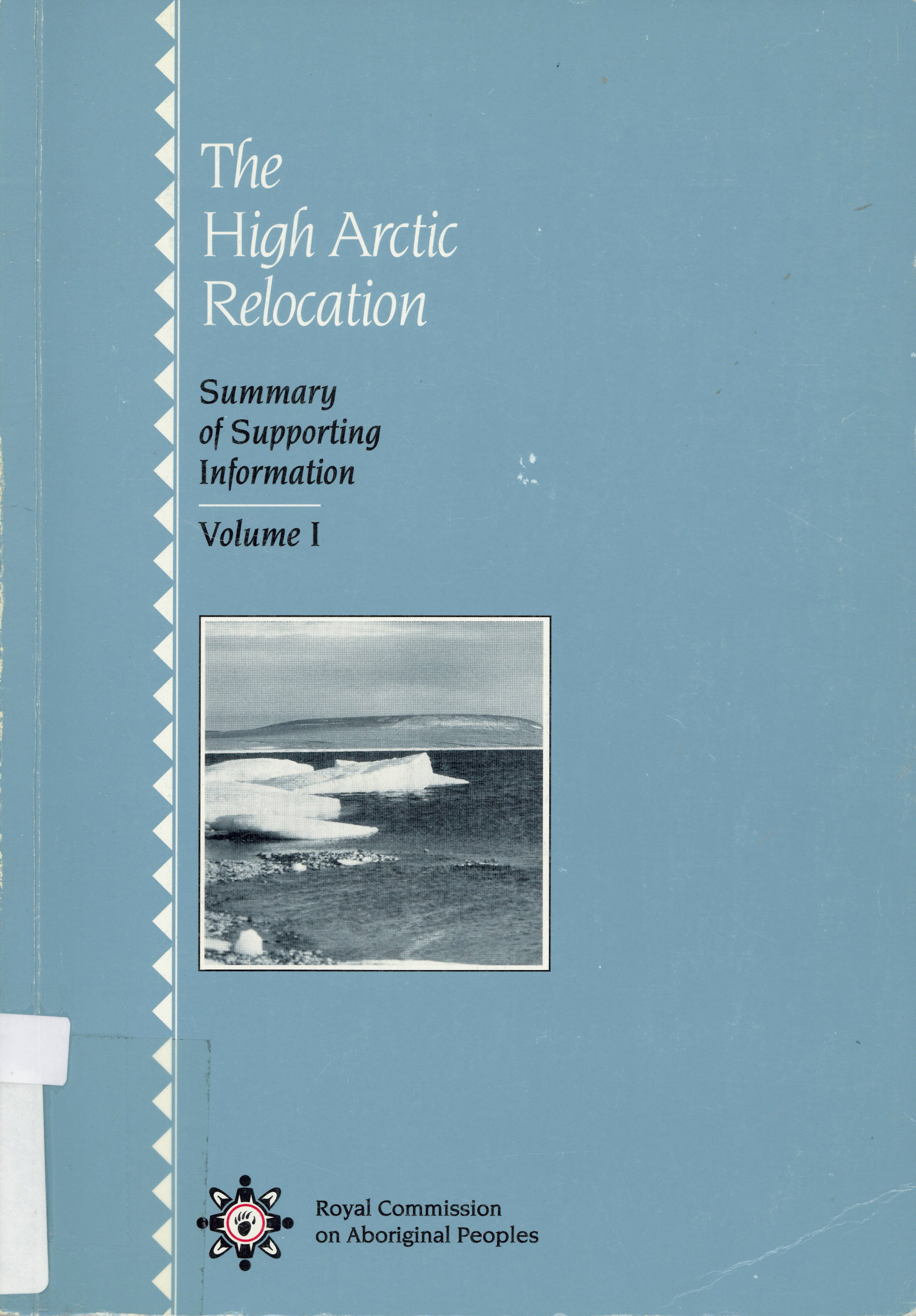 The High Arctic relocation: : summary of supporting information