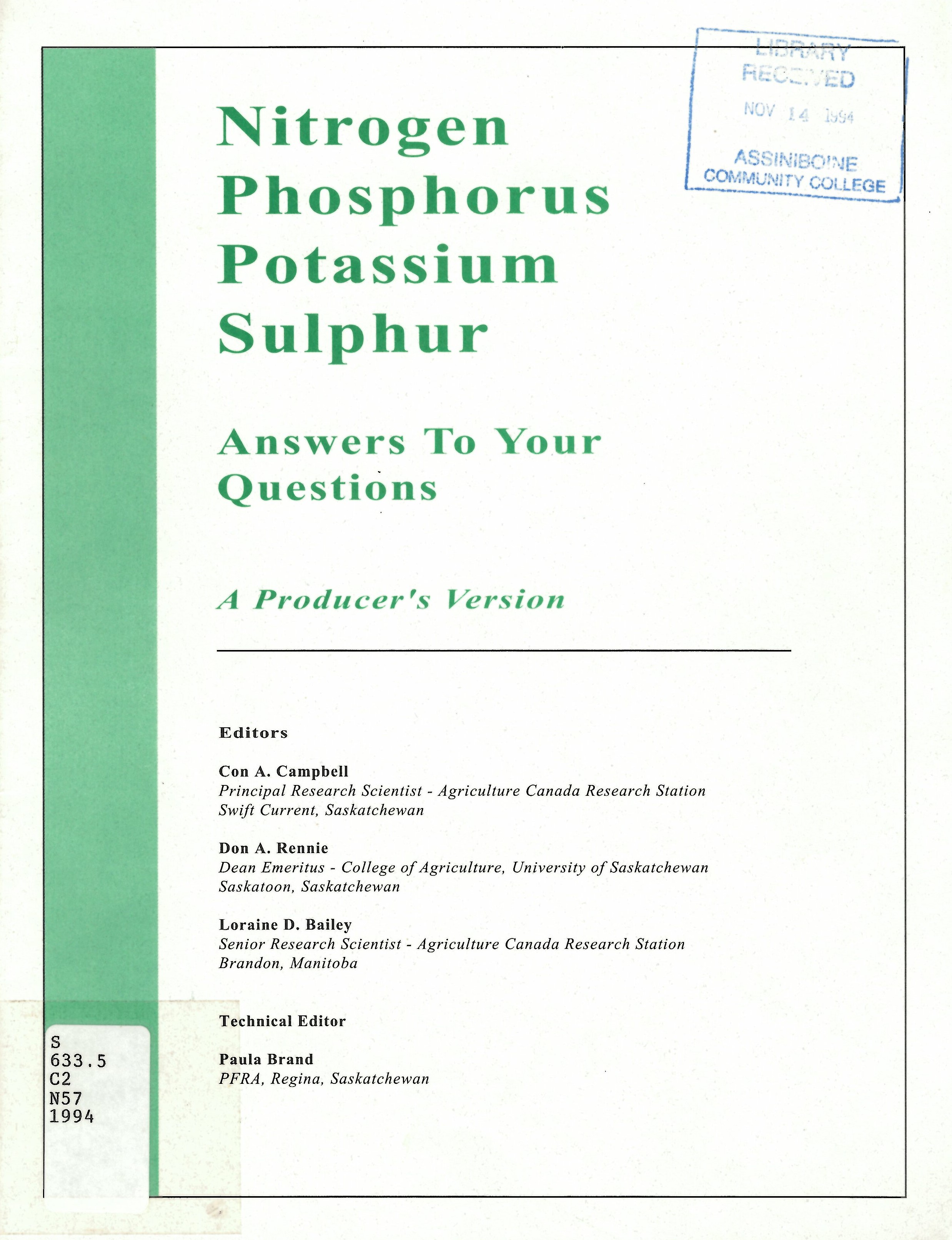 Nitrogen, phosphorus, potassium, sulphur : answers to your questions, a producer's version