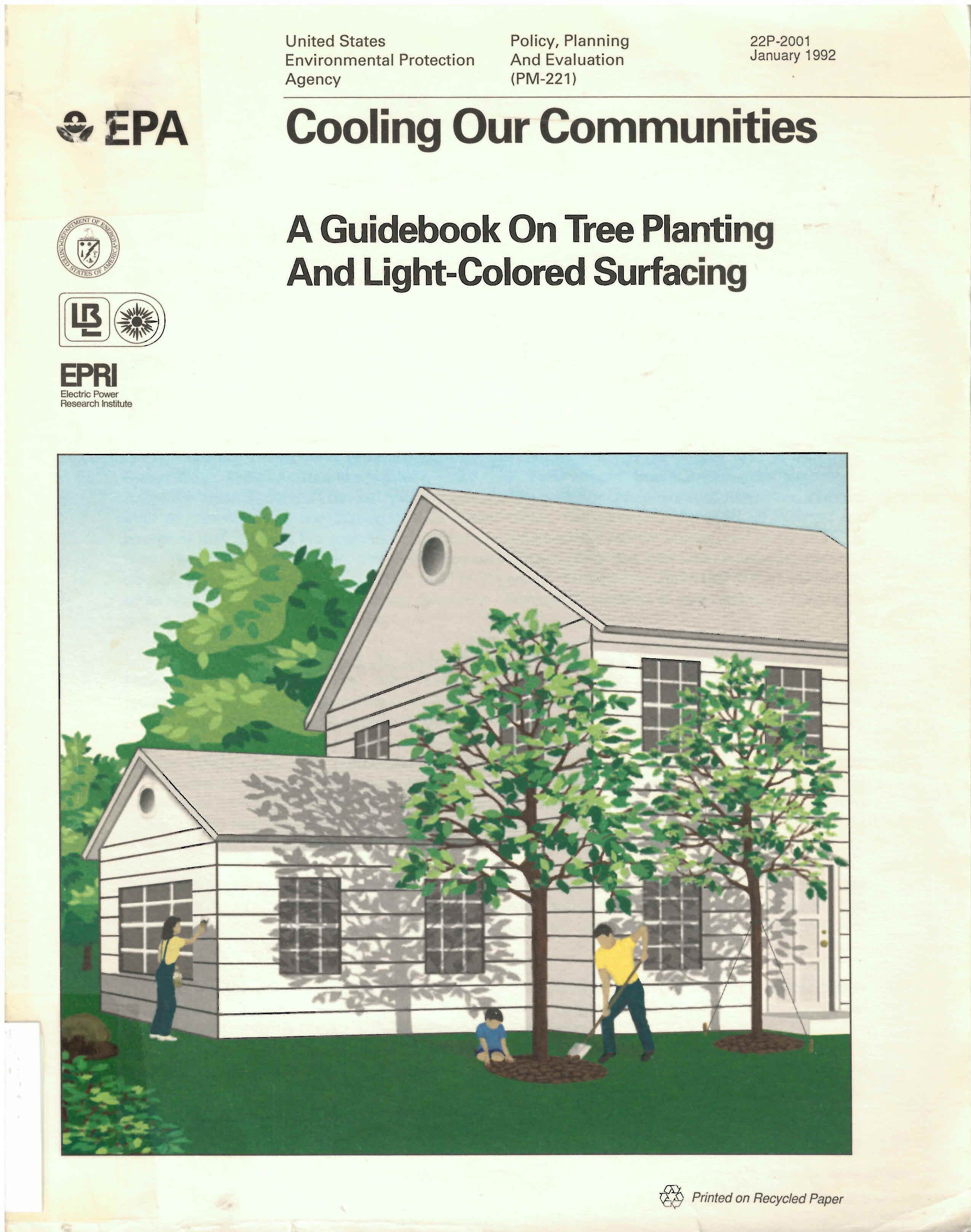 Cooling our communities : a guidebook on tree planting and light-colored surfacing
