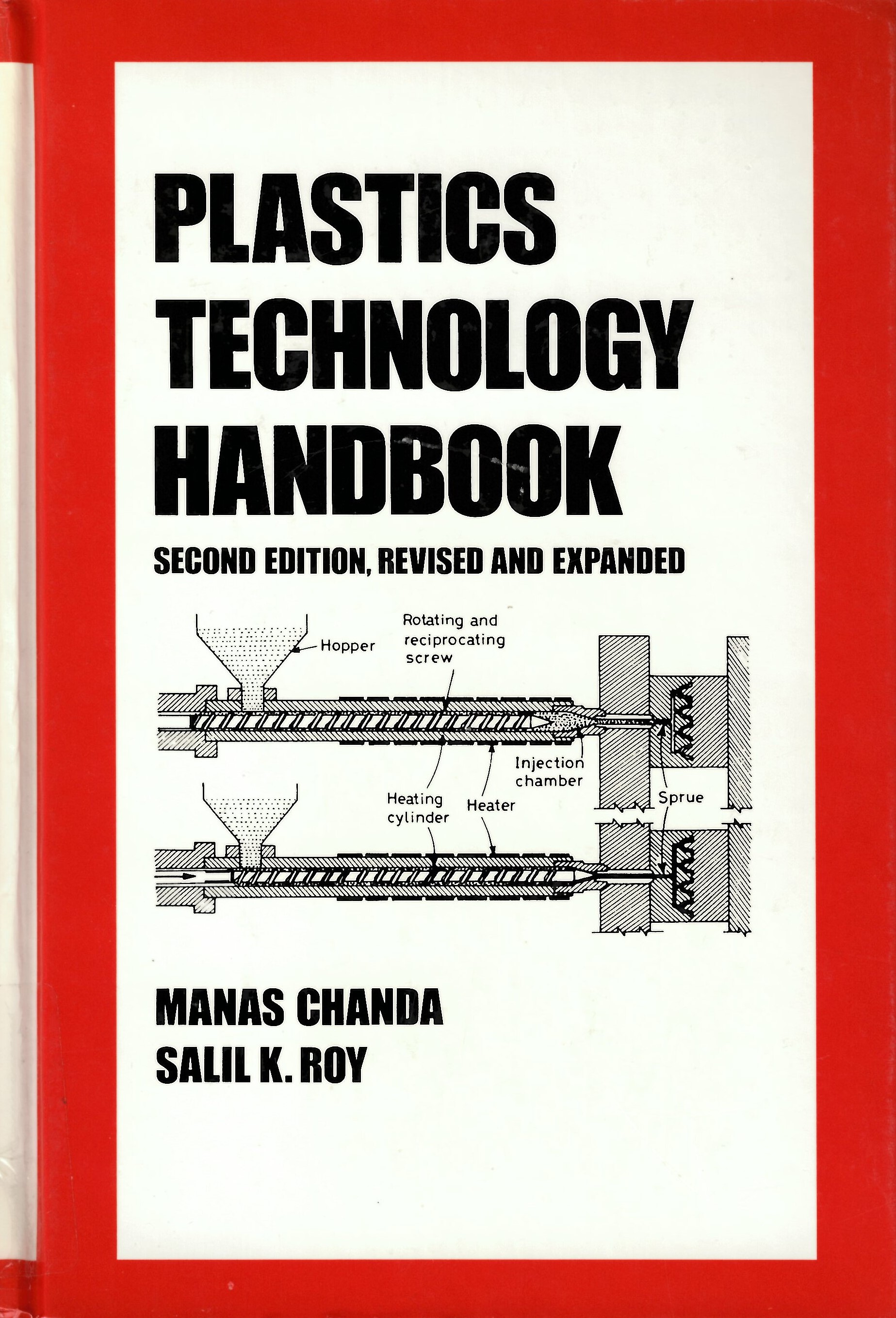 Plastics technology handbook