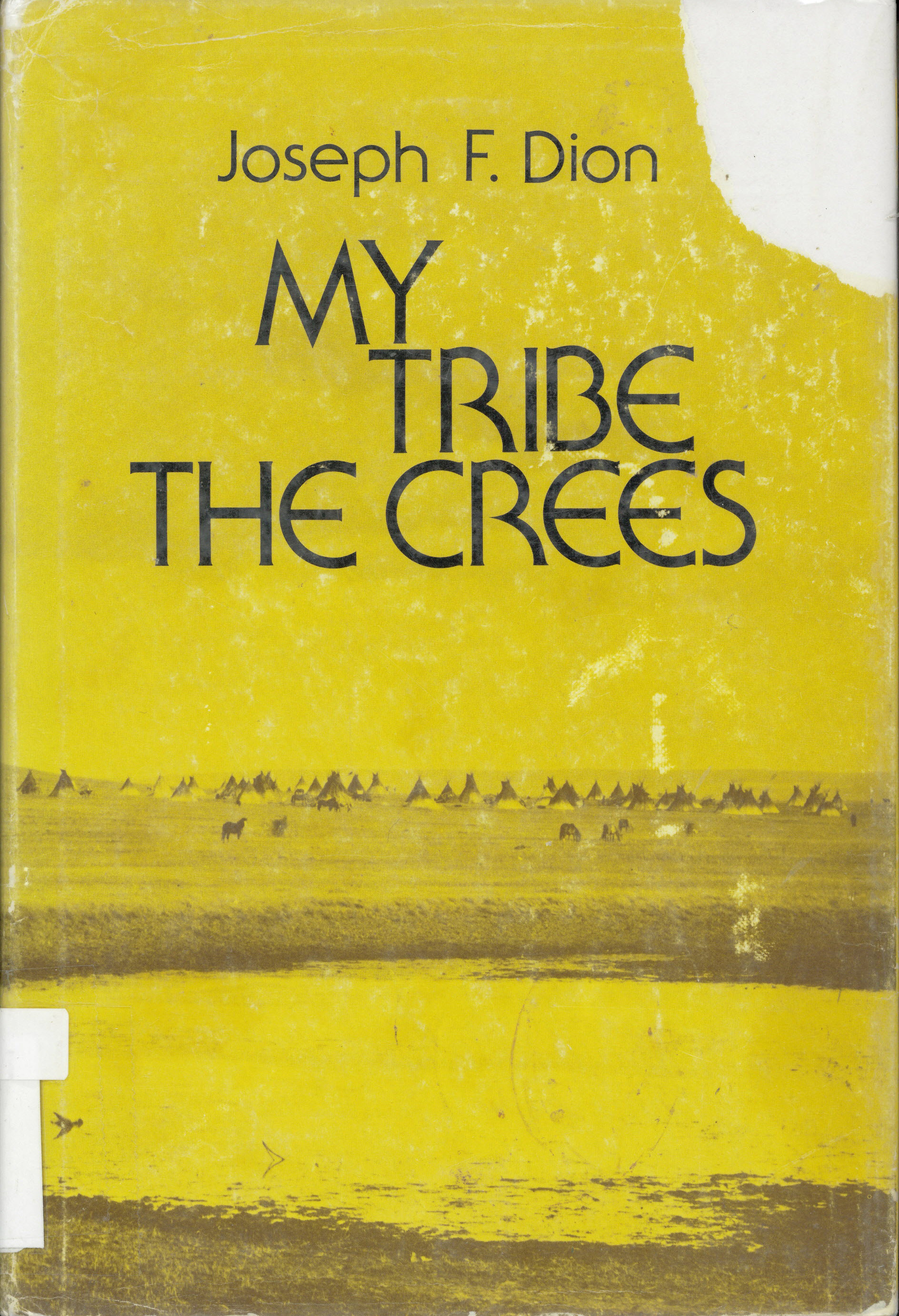 My tribe, the Crees