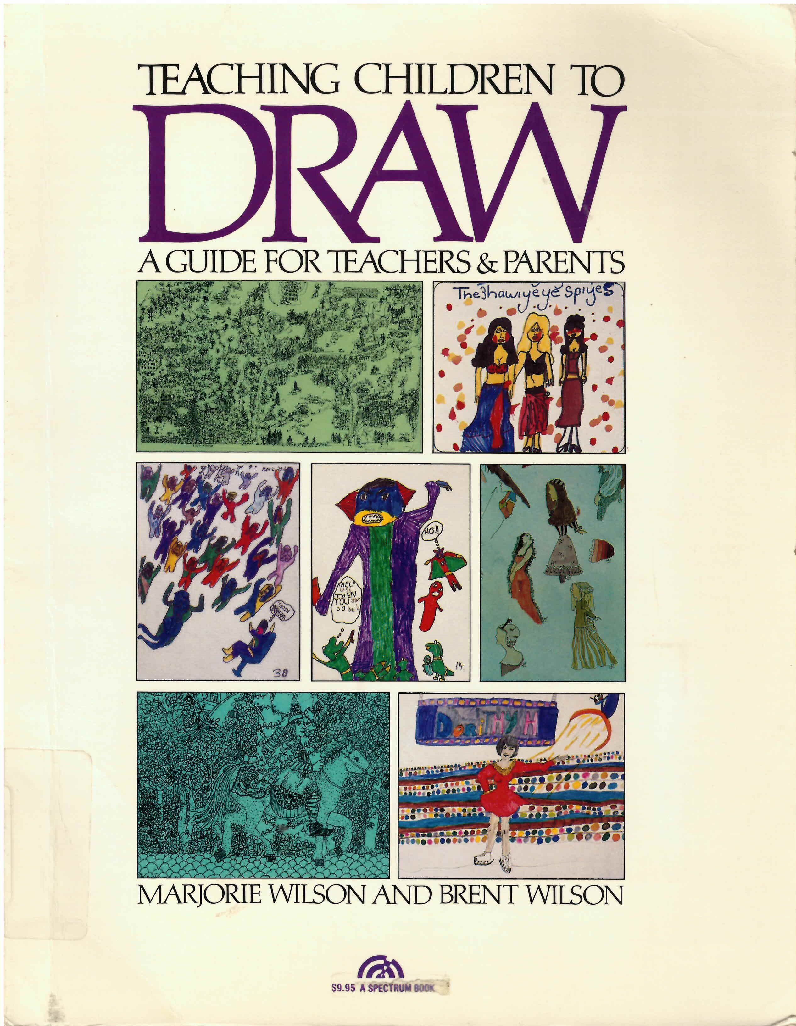 Teaching children to draw: : a guide for teachers & parents /