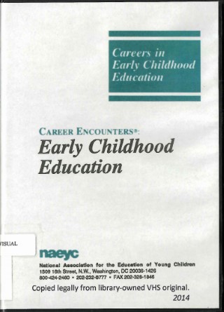 Early childhood education : career encounters