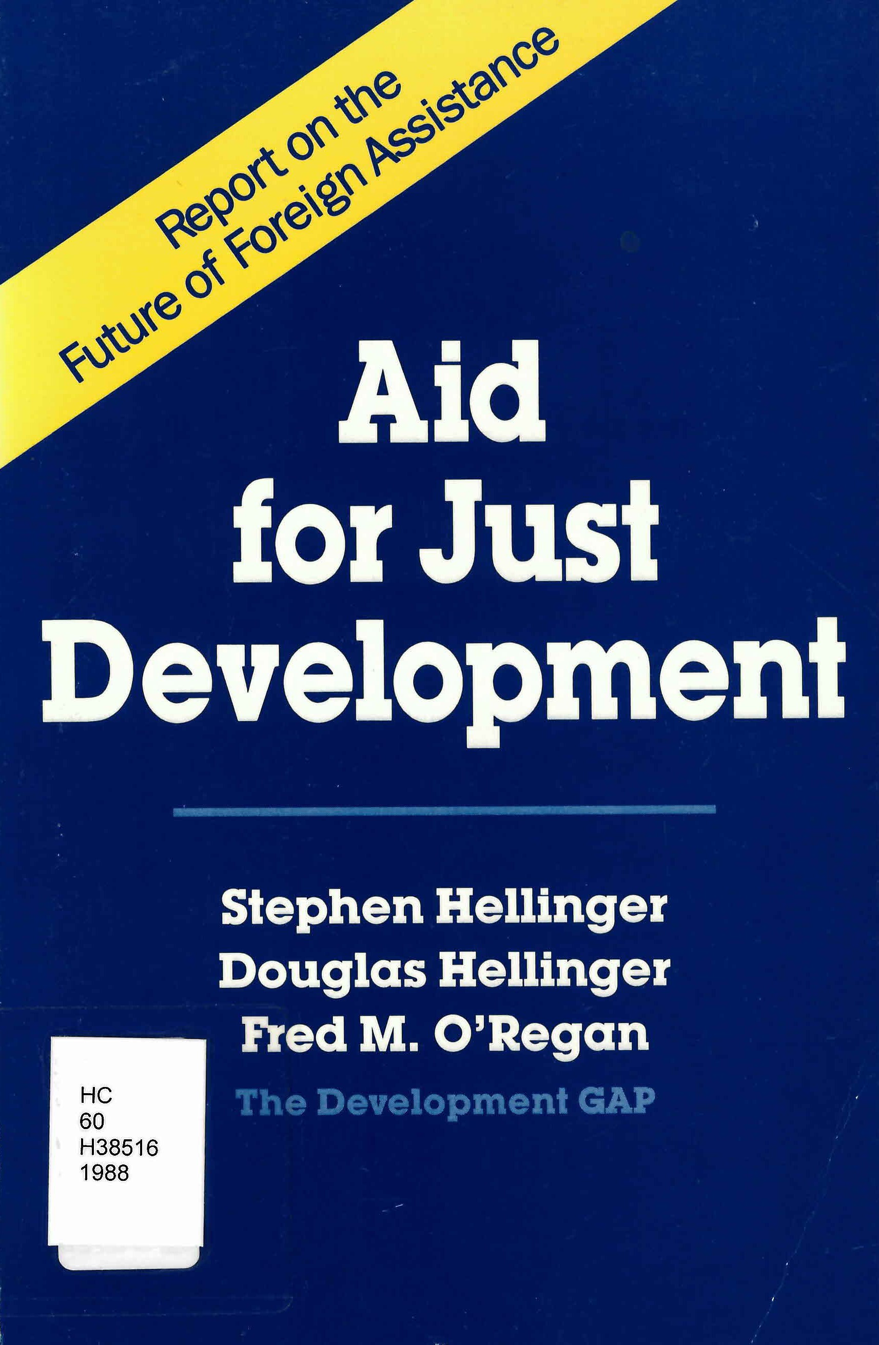 Aid for just development: : report on the future of foreign assistance /