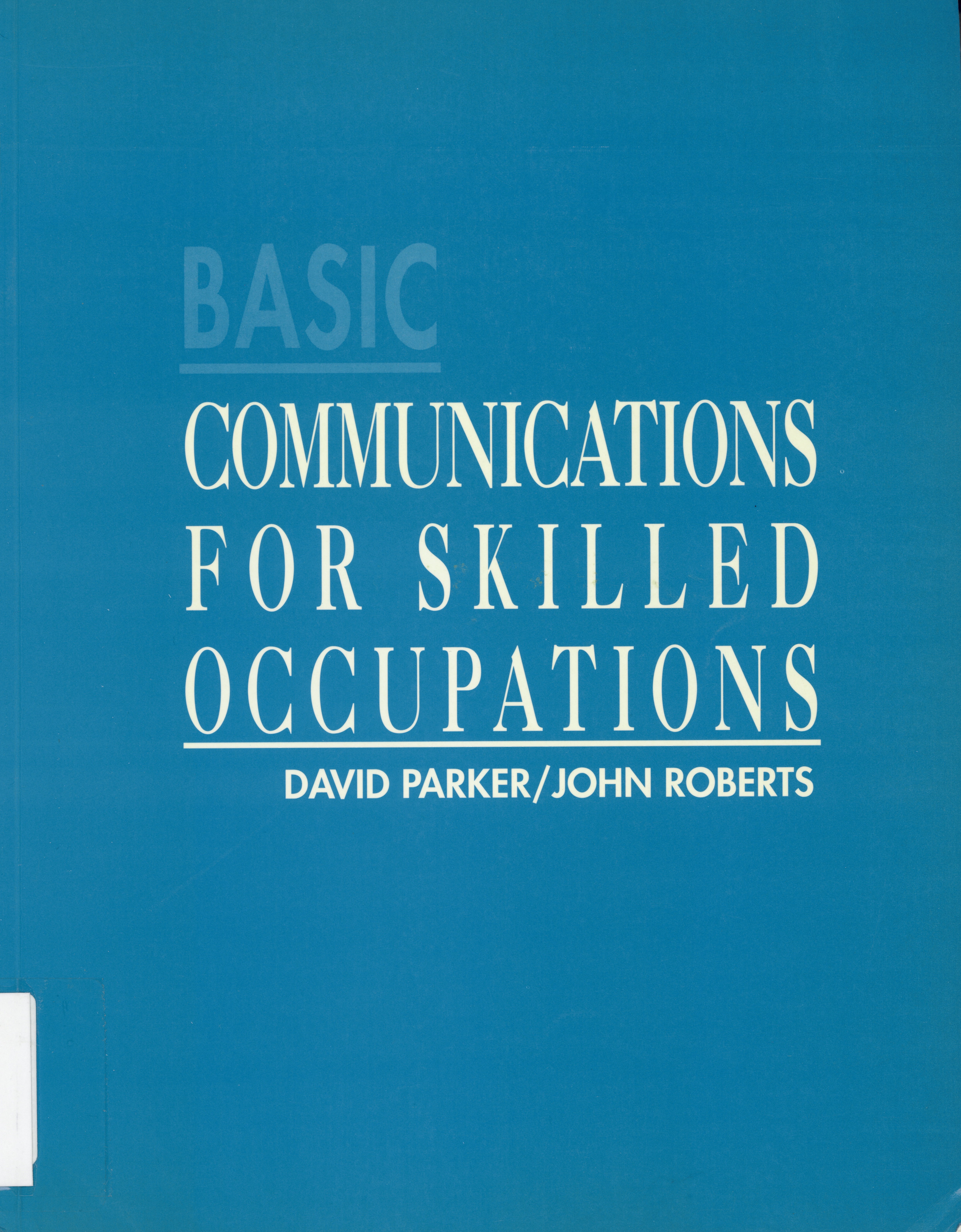 Basic communications for skilled occupations