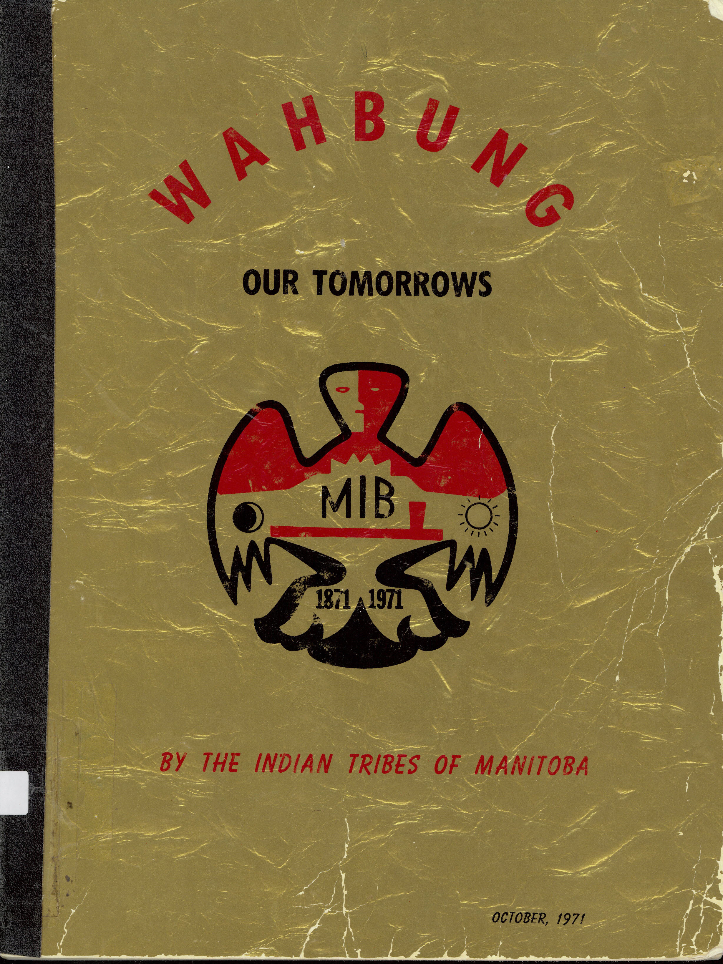 Wahbung: : our tomorrows