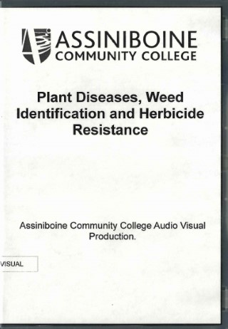 Plant diseases, weed identification and herbicide resistance