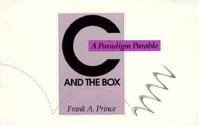 C and the box: a paradigm parable /