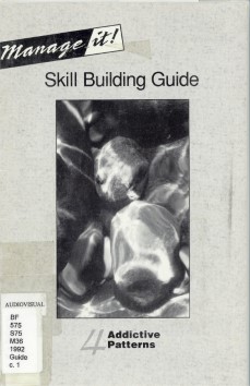 Addictive patterns skill building guide