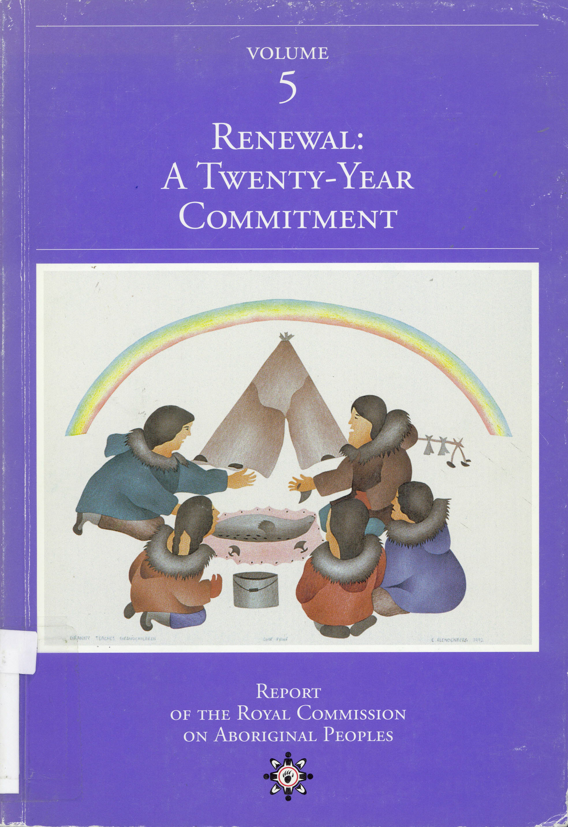 Report of the Royal Commission on Aboriginal Peoples