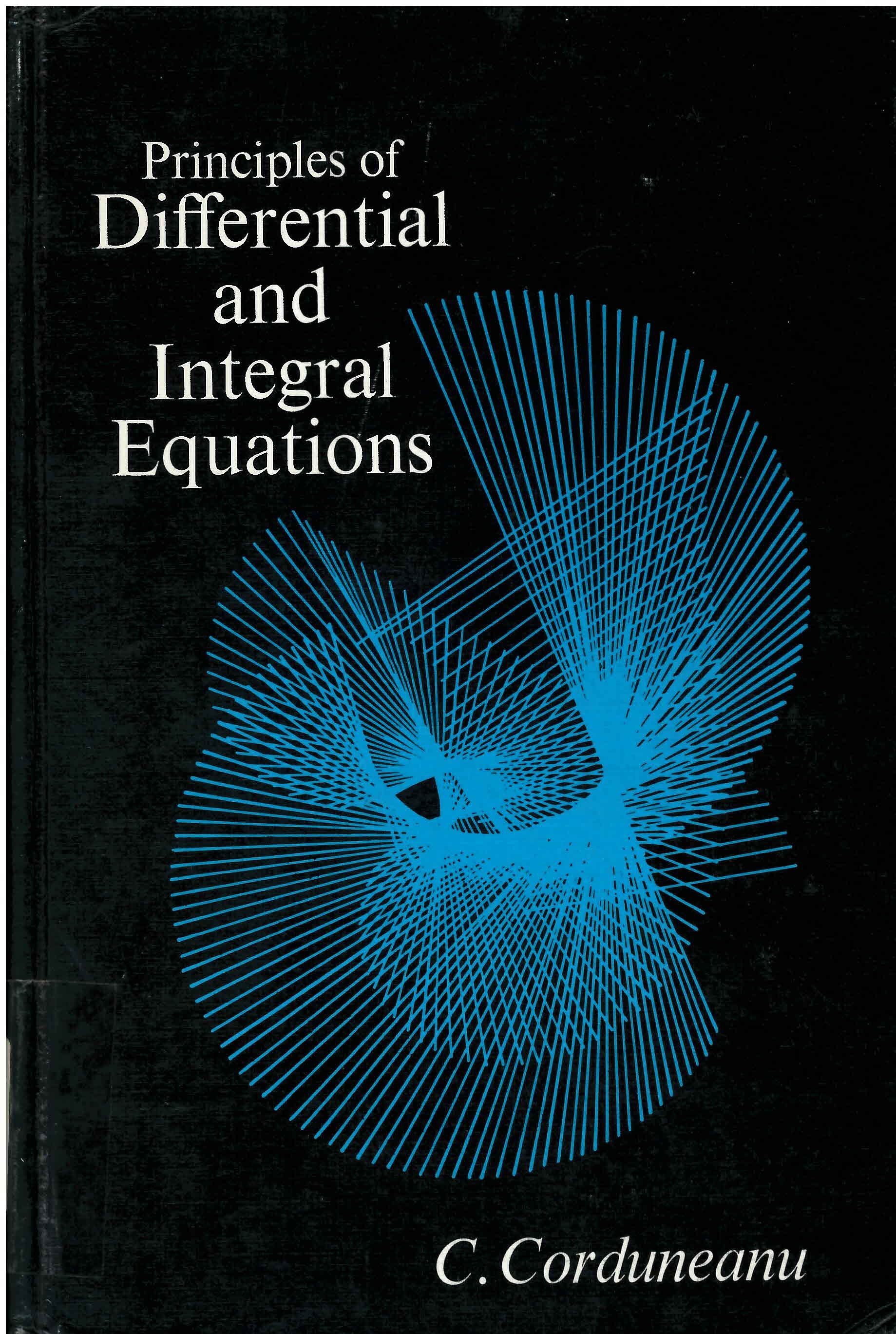 Principles of differential and integral equations