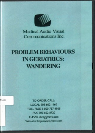 Problem behaviours in geriatrics: wandering /