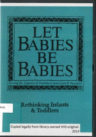 Rethinking infants and toddlers