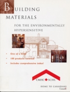 Building materials for the environmentally hypersensitive