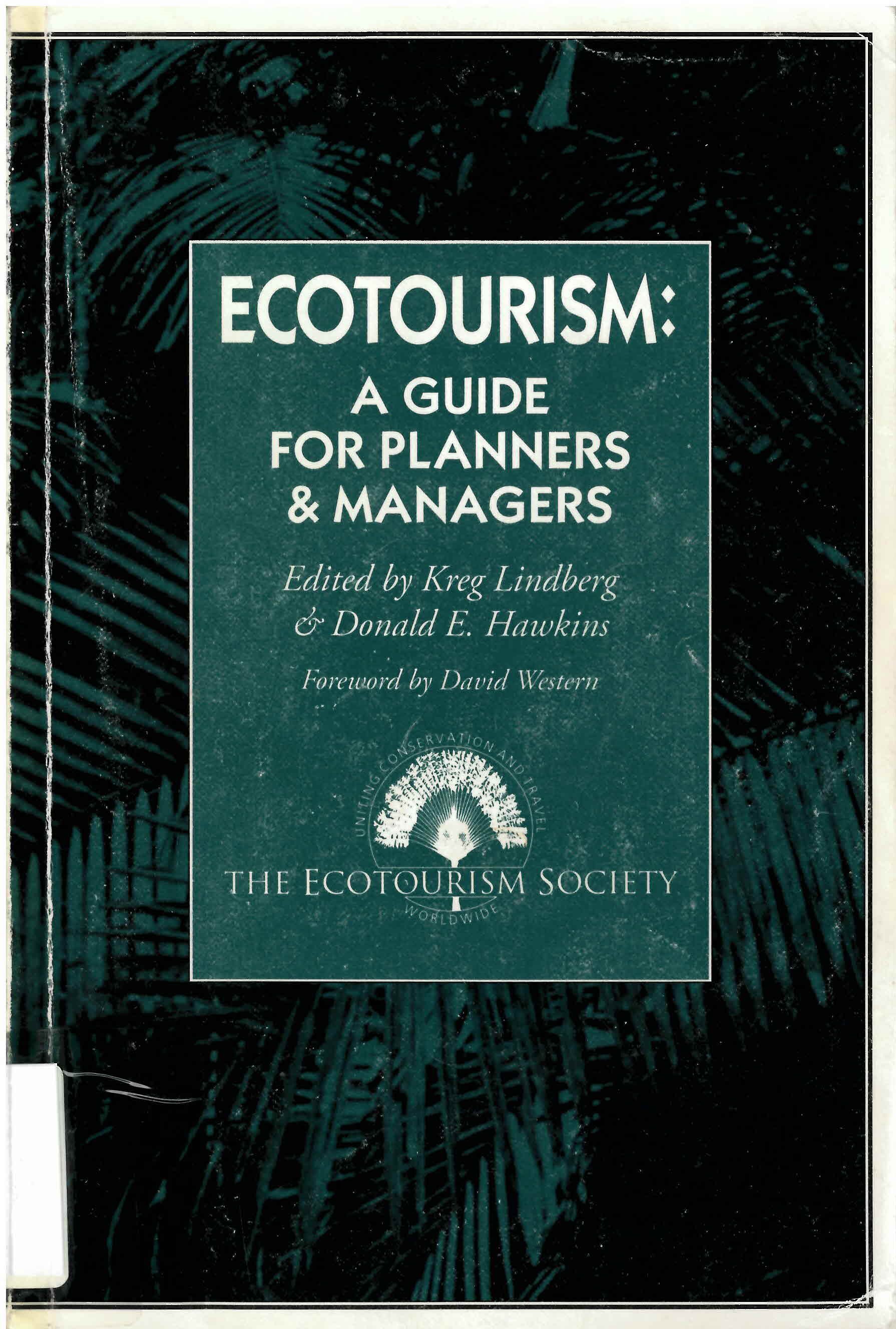 Ecotourism: : a guide for planners and managers /