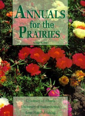 Annuals for the Prairies