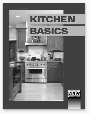 Kitchen basics: a training primer for kitchen specialists /