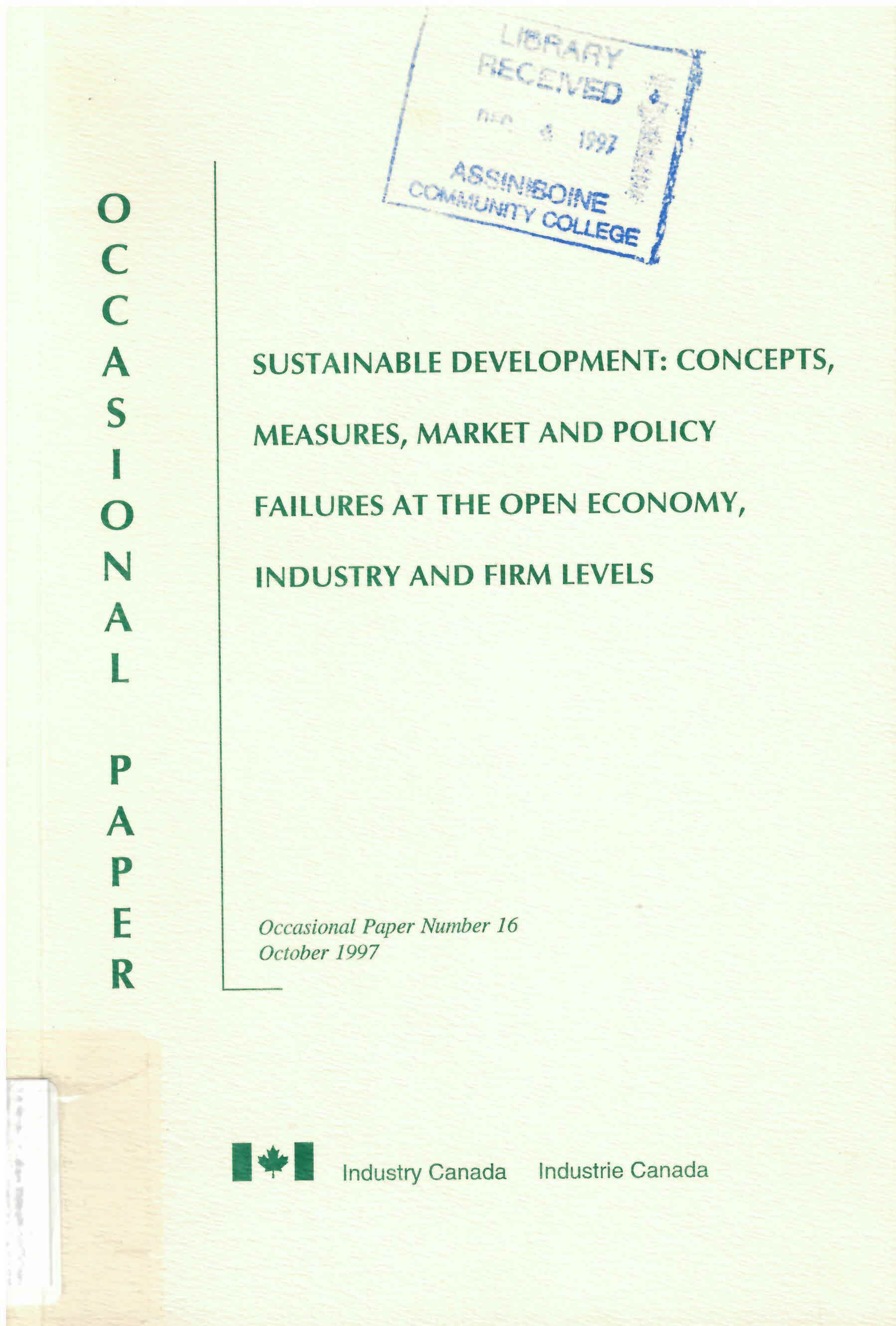 Sustainable development: : concepts, measures, market and policy failures at the open economy, industry and firm levels / /