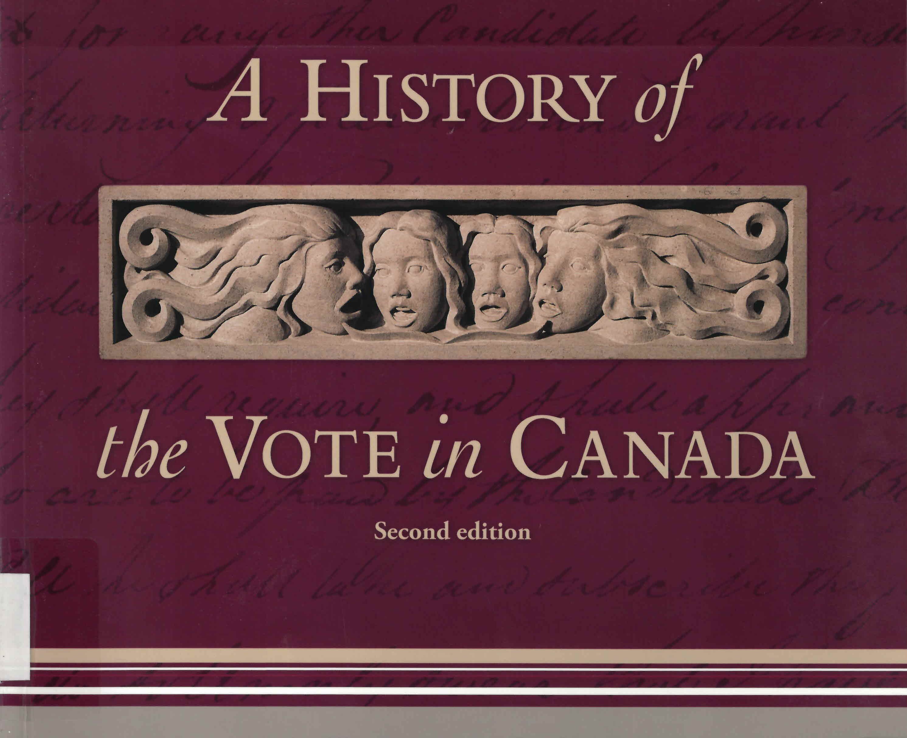 A History of the vote in Canada.