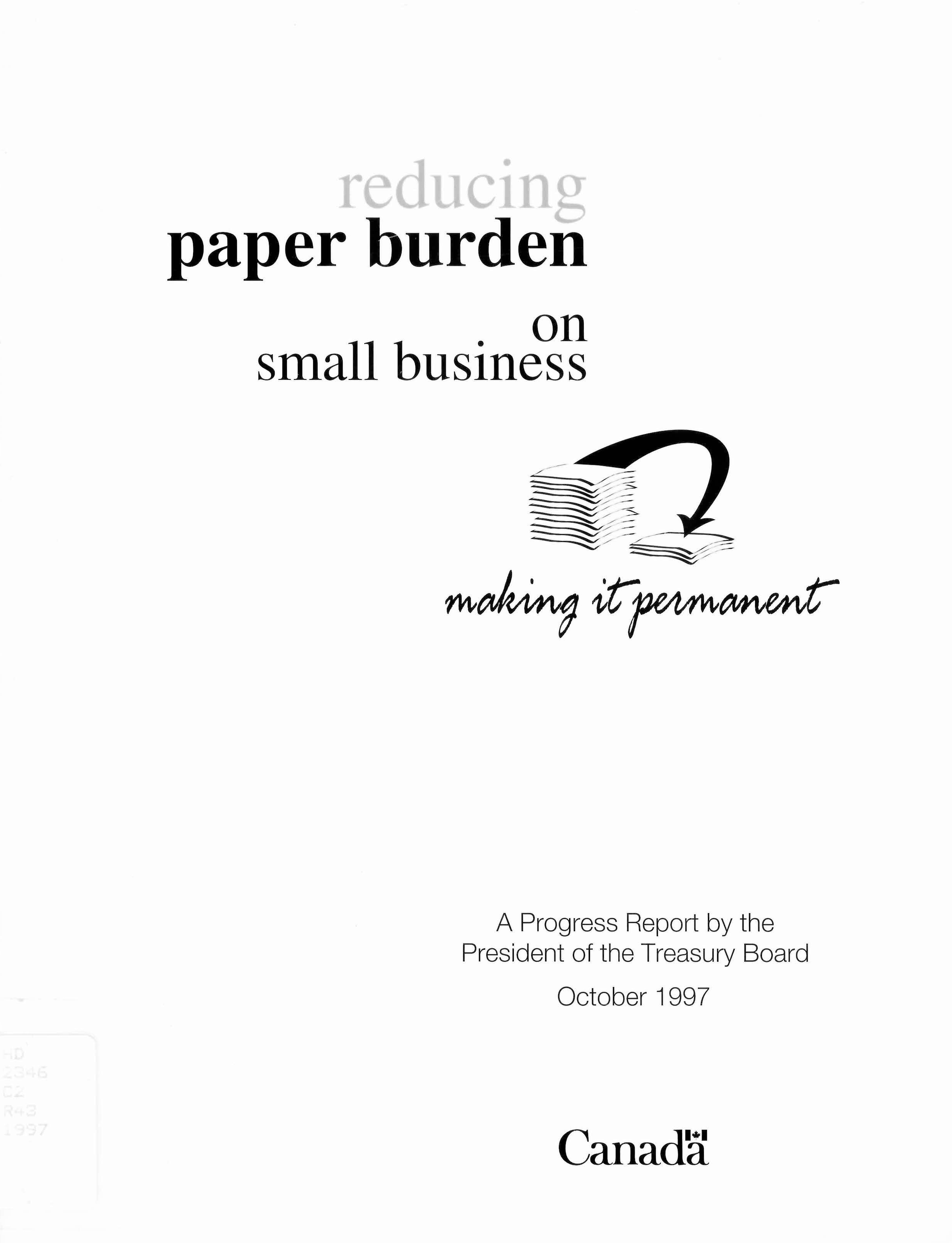 Reducing paper burden on small business: : a progress report / /