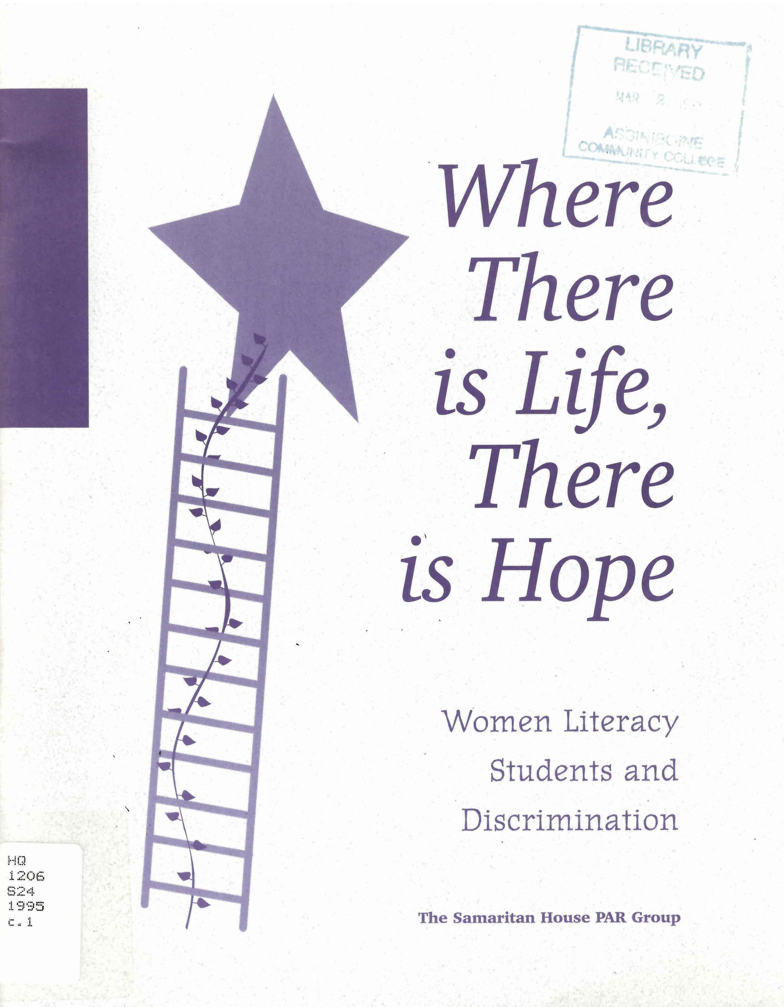 Where there is life, there is hope: : women literacy students and discrimination