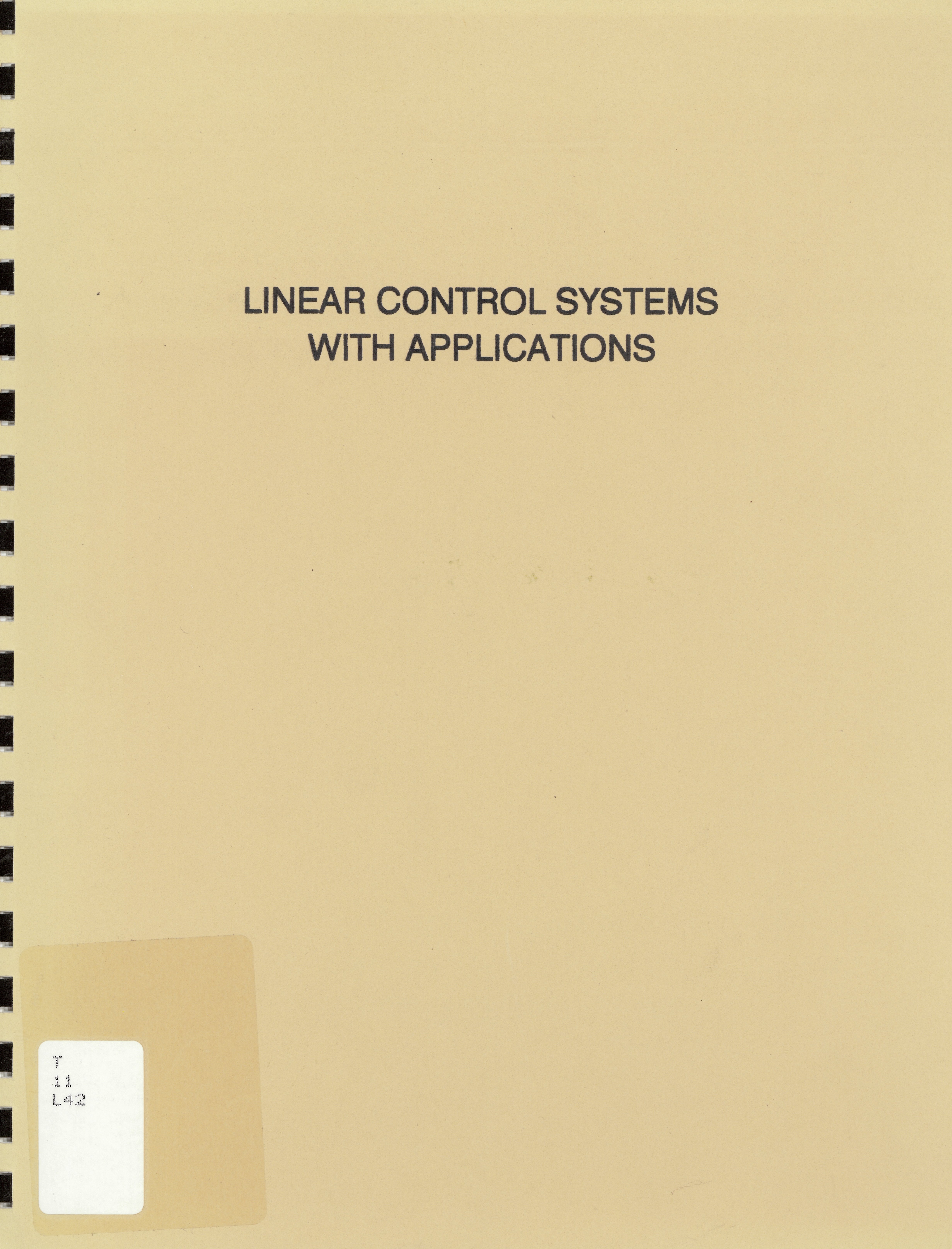 Linear control systems with applications