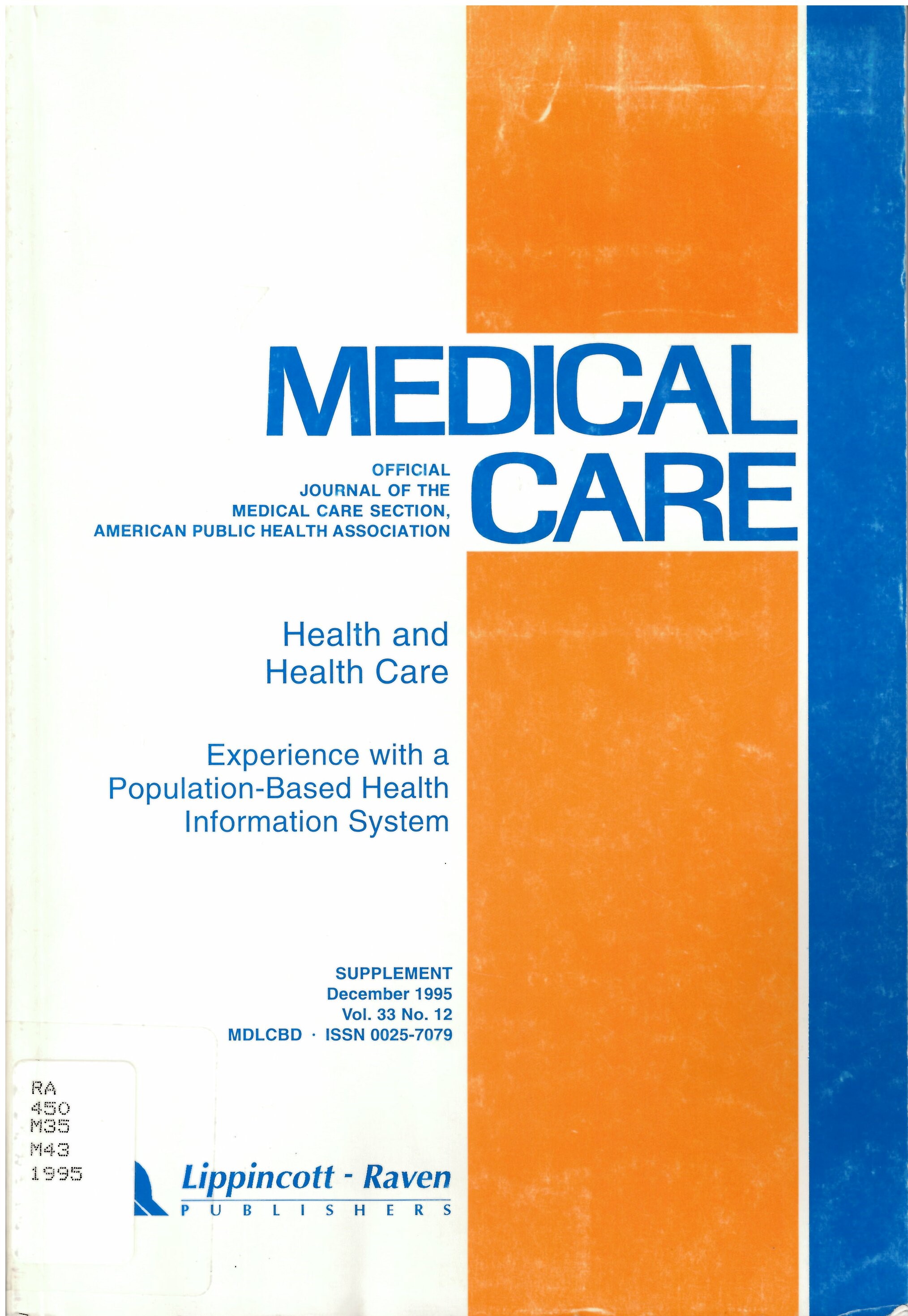 Medical care: : official journal of the Medical Care Section, American Public Health Association