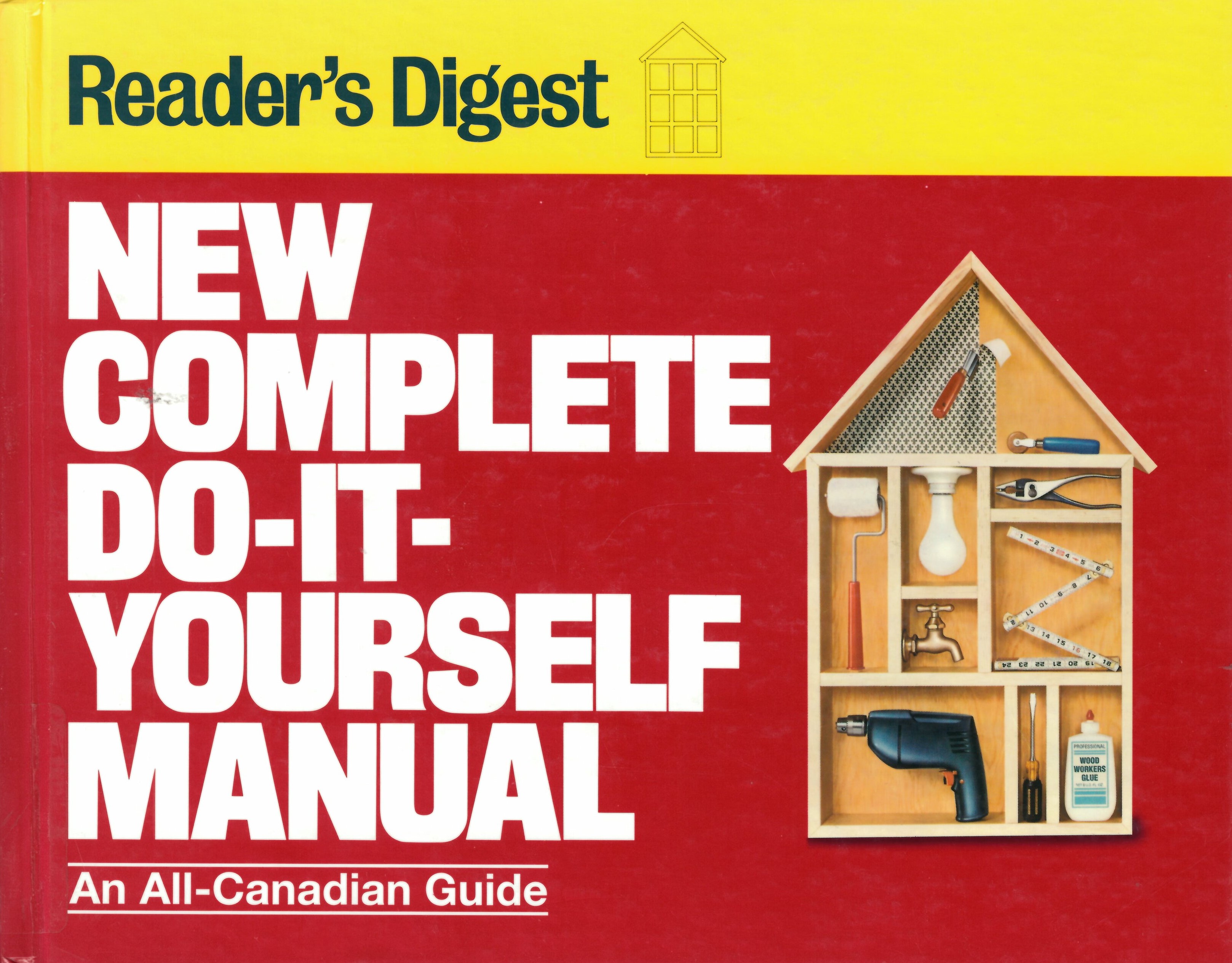 Reader's Digest new complete do-it-yourself manual.