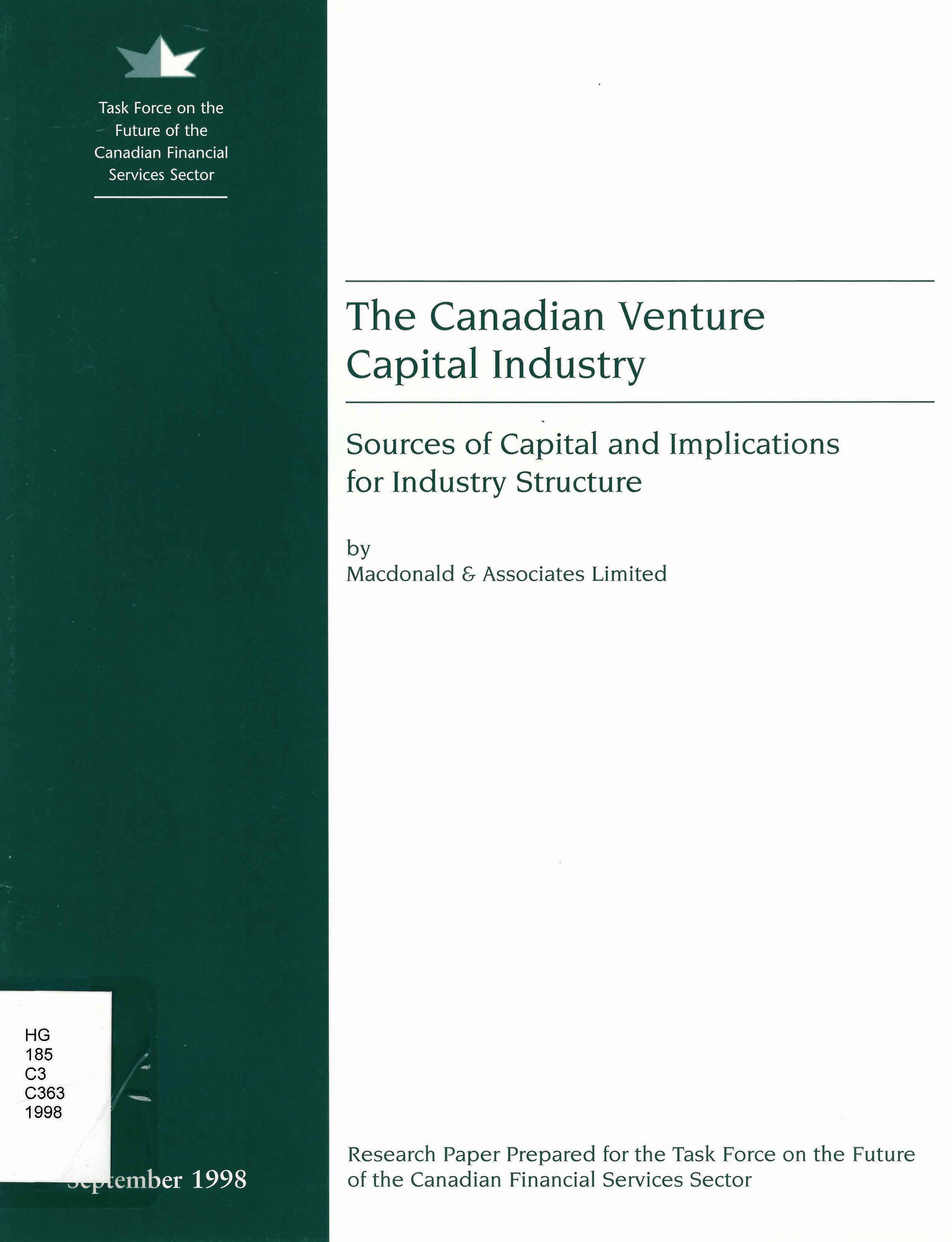 The Canadian venture capital industry: : sources of capital and implications for industry structure /