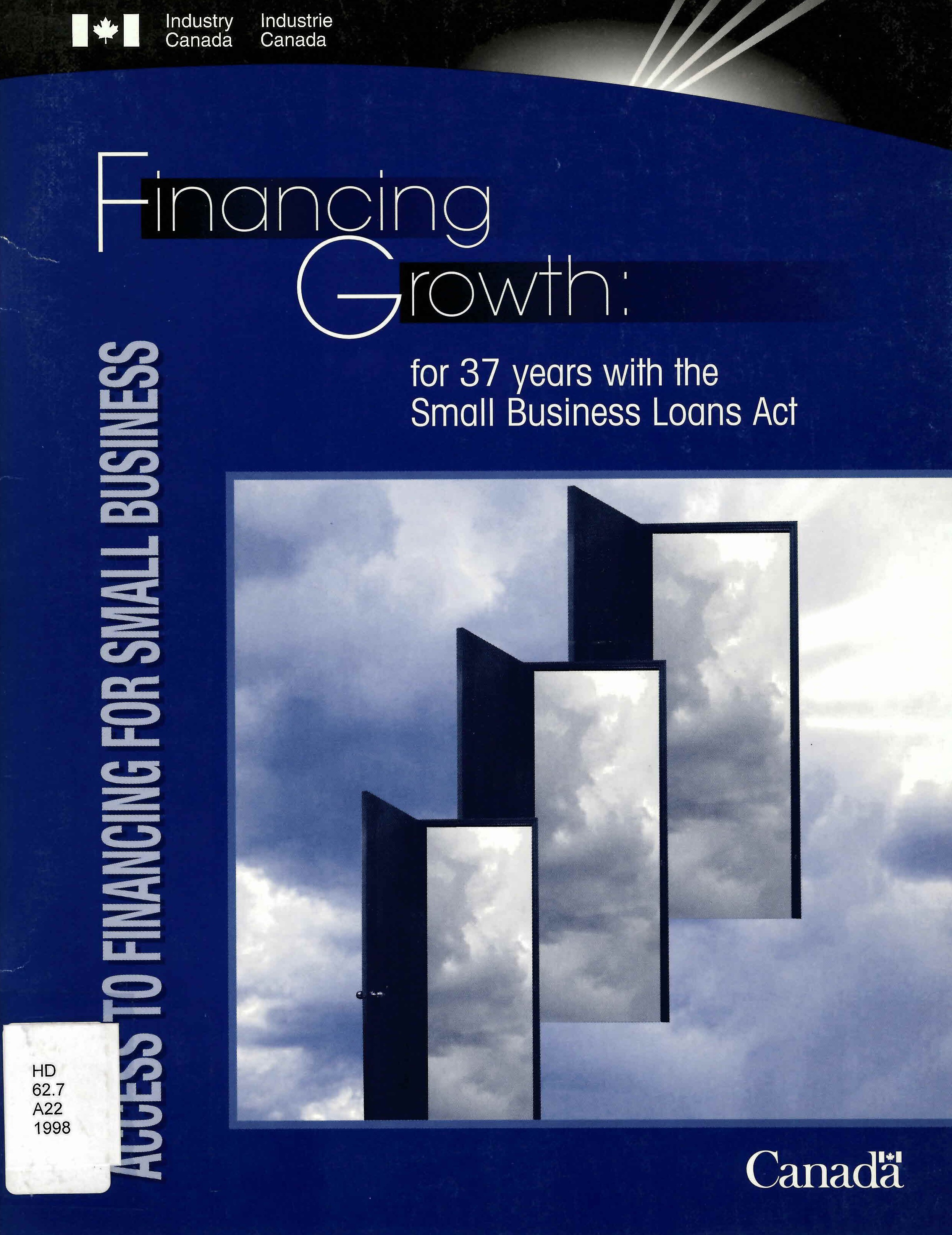 Access to financing for small business: : for 37 years with the Small Business Loans Act