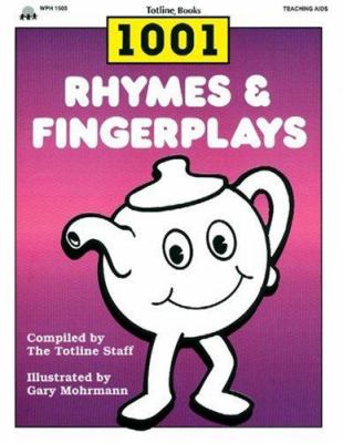 1001 rhymes & fingerplays: for working with young children /