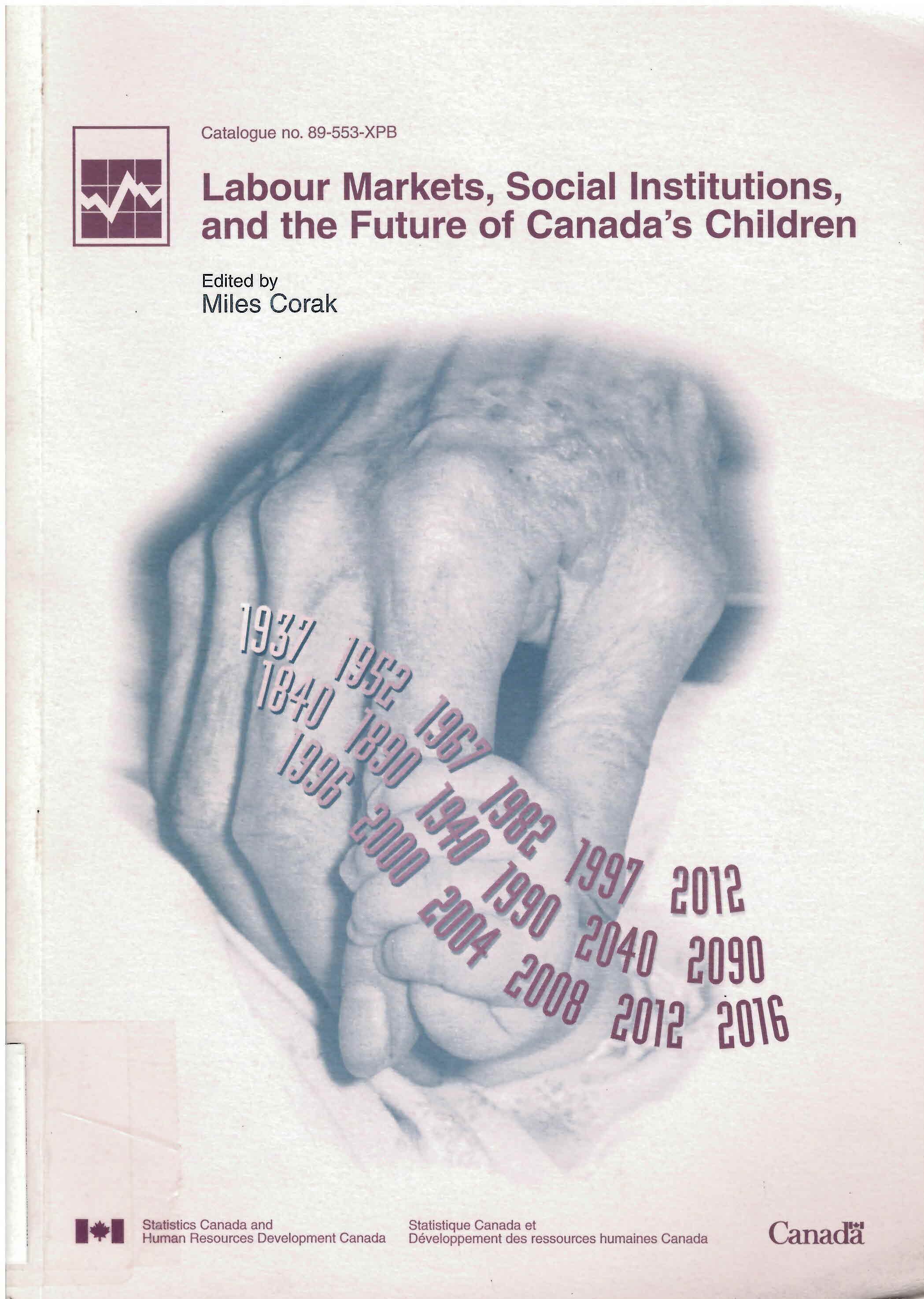 Labour markets, social institutions, and the future of Canada's children