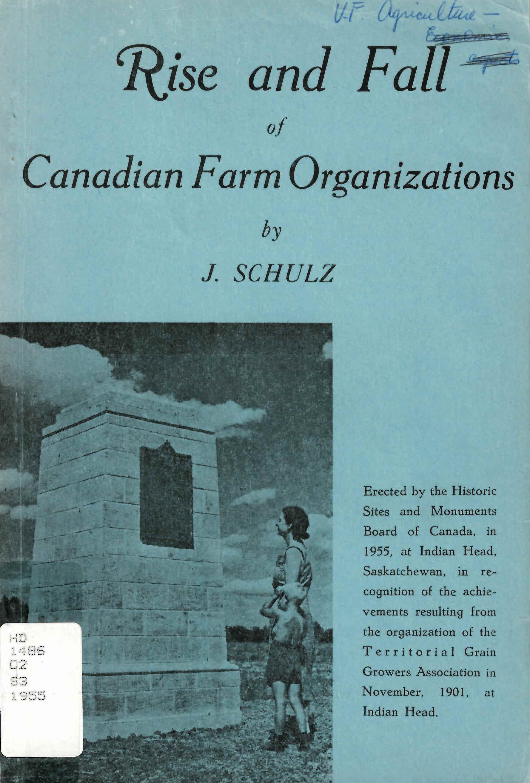 Rise and fall of Canadian farm organizations