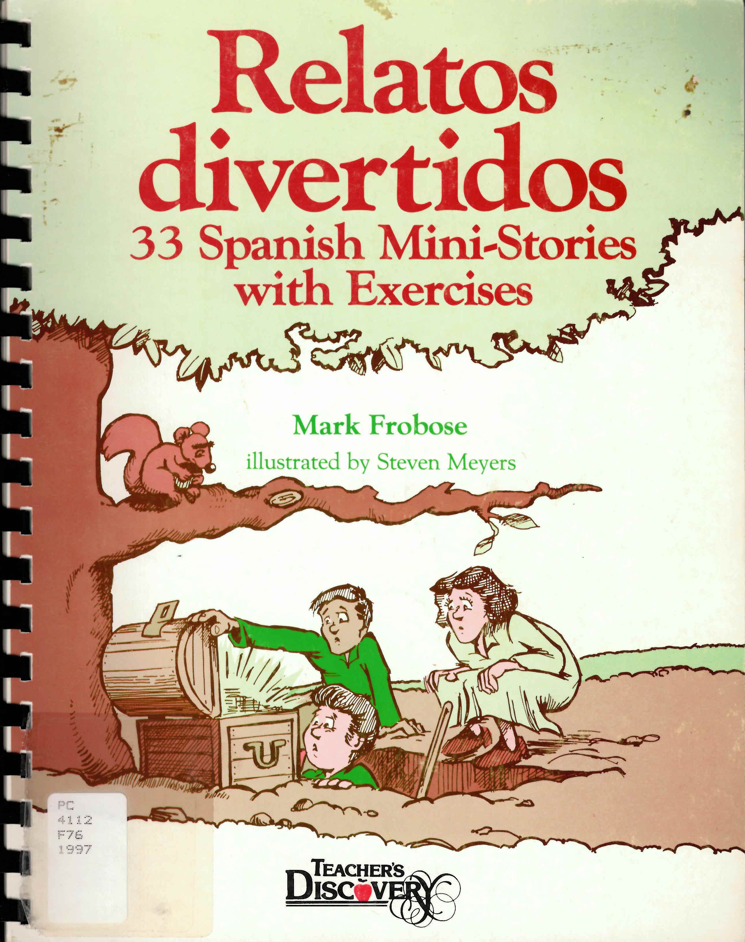 Relatos divertidos: : 33 Spanish mini-stories with exercises