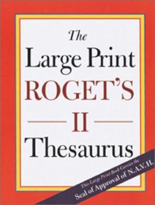 The Large print Roget's II thesaurus.