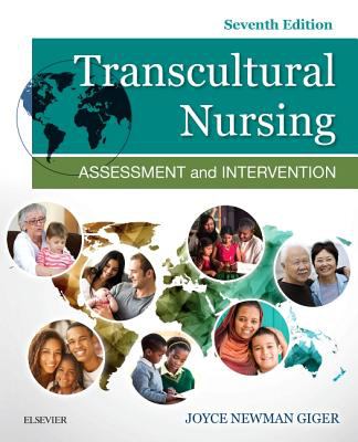 Transcultural nursing : assessment and intervention