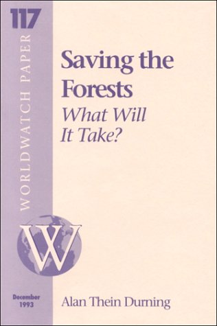 Saving the forests: what will it take? /