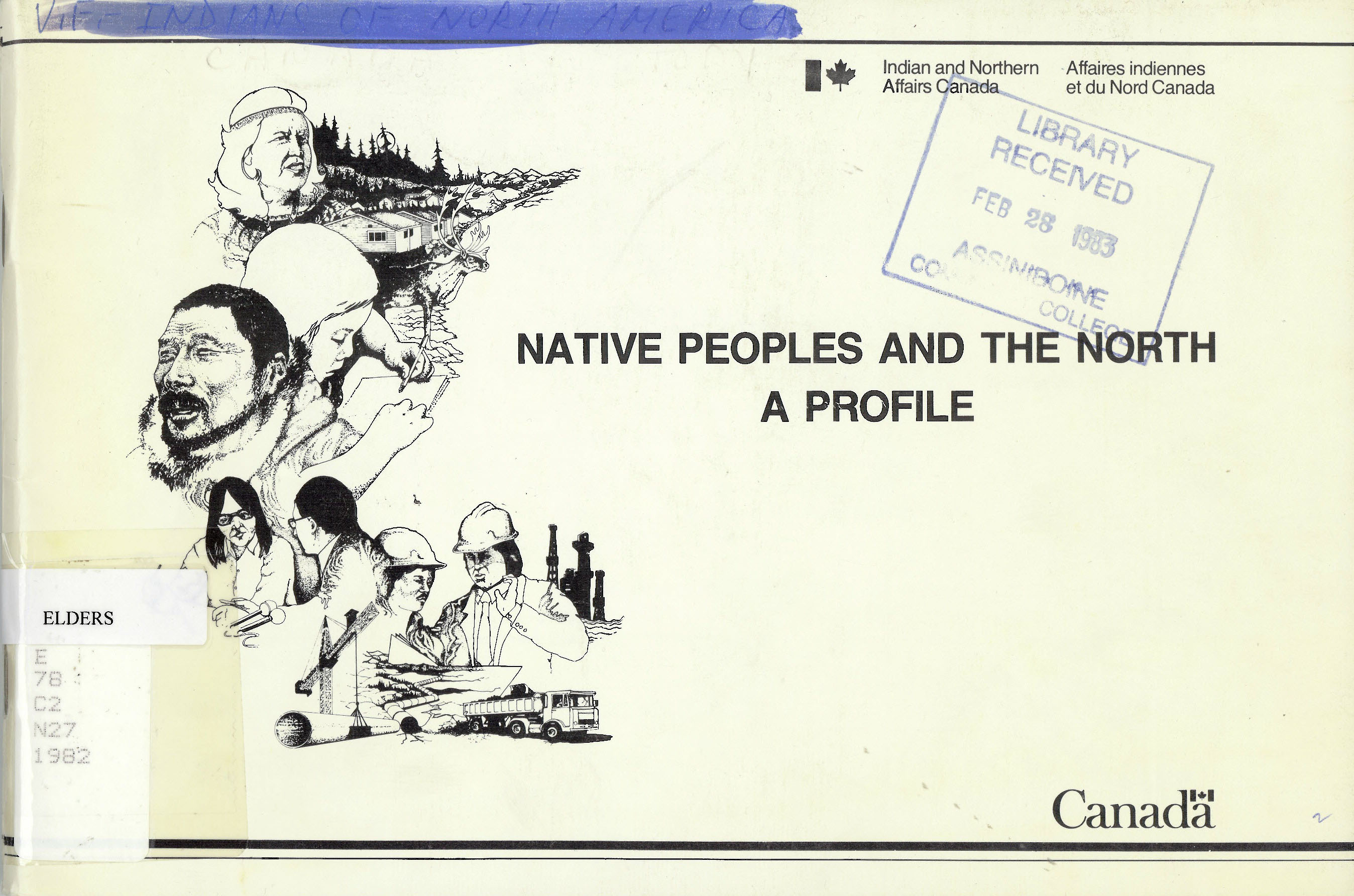 Native peoples and the north: : a profile /