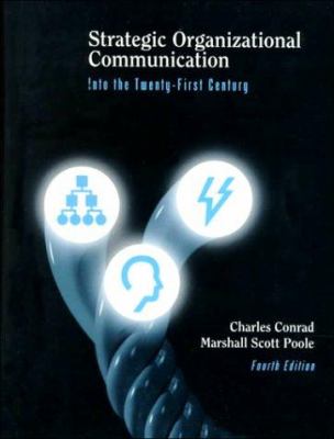 Strategic organizational communication : into the twenty-first century