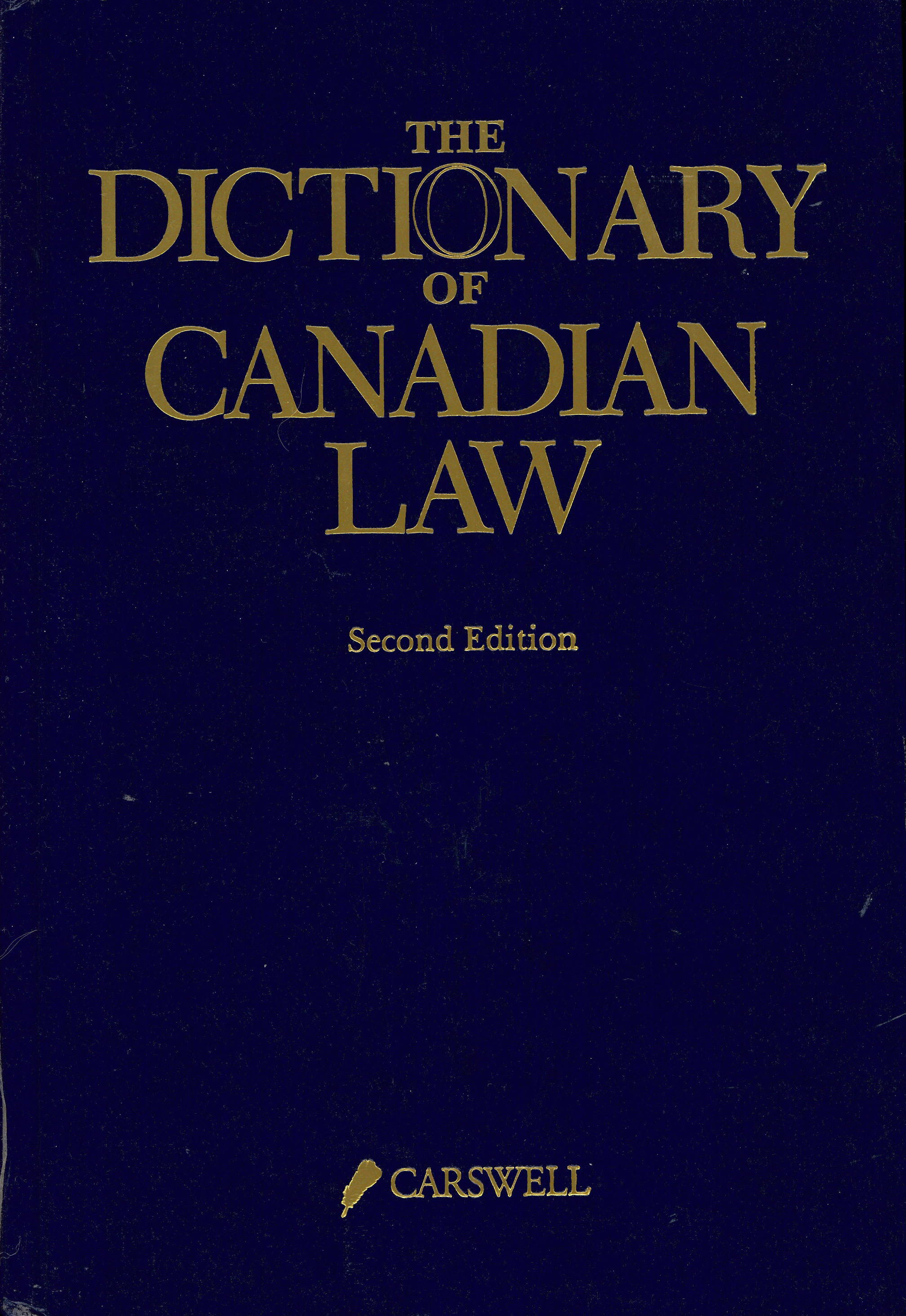 The dictionary of Canadian law