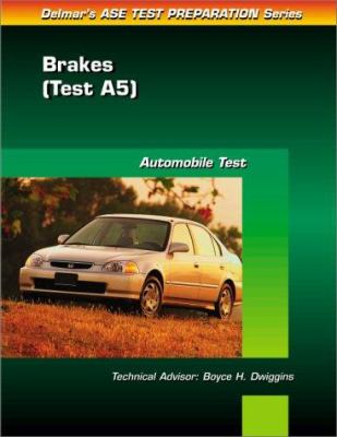 Brakes (Test A5): automobile test