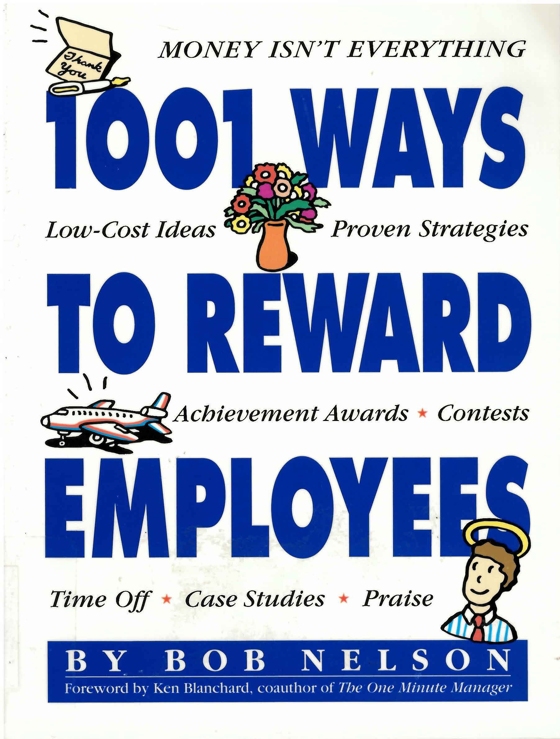 1001 ways to reward employees: