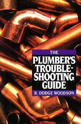 The plumber's troubleshooting guide.