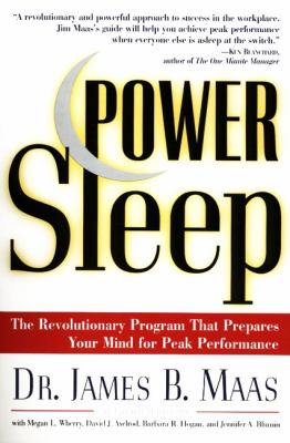 Power sleep : the revolutionary program that prepares your mind for peak performance