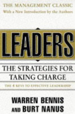 Leaders: strategies for taking charge /