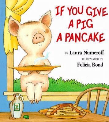 If you give a pig a pancake