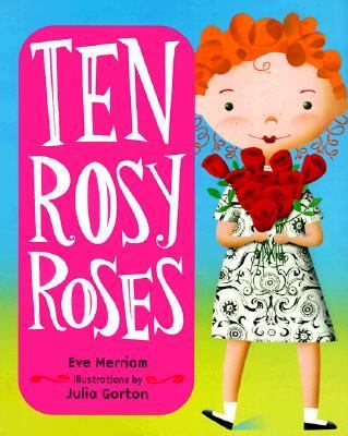 Ten rosy roses