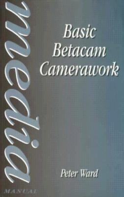 Basic Betacam & DVCPRO camerawork.